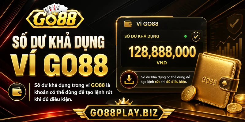 Số dư khả dụng trong ví GO88