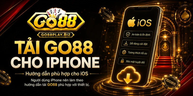 Tải GO88 cho iPhone iOS
