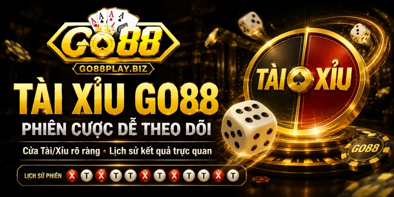 Tài xỉu GO88 với phiên cược dễ theo dõi